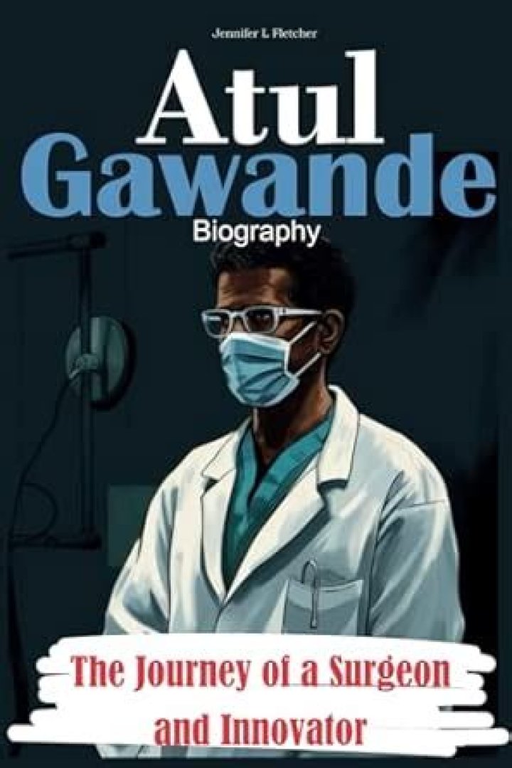 Atul Gawande Bio (Wiki) 