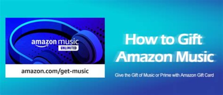 Can you gift Amazon Music Unlimited?