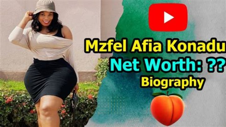 
Mzfel Afia Konadu Height, Weight, Net Worth, Age, Birthday, Wikipedia, Who, Instagram, Biography 