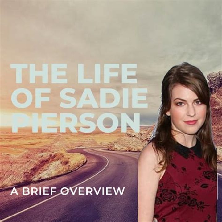 Sadie Pierson Bio (Wiki) 