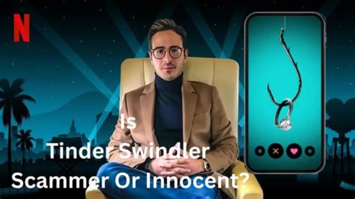 ‘The Tinder Swindler’ is a bonkers documentary with some incredible twists