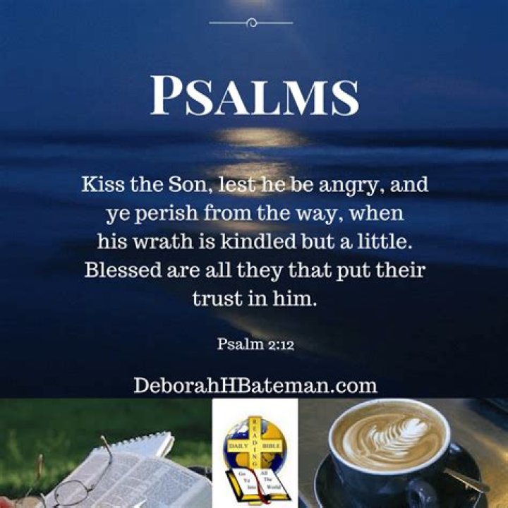 What does it mean to kiss the son (Psalm 2:12)?